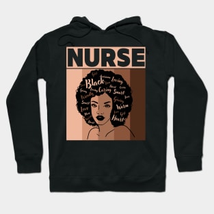 Black Woman Nurse Afro melanin is Black History Month Hoodie